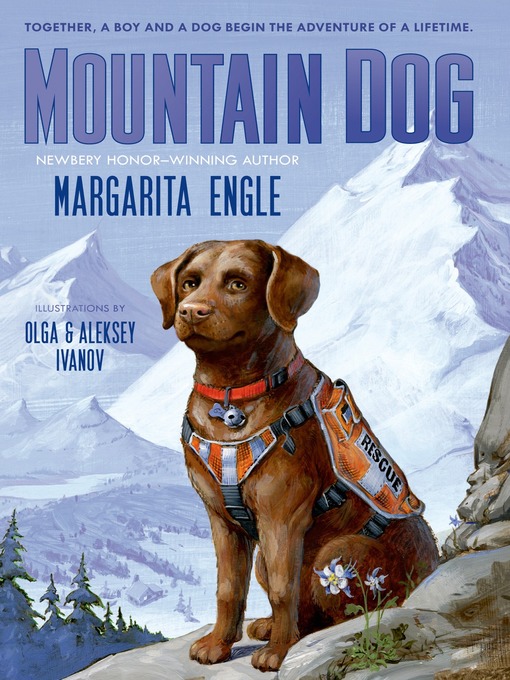 Title details for Mountain Dog by Margarita Engle - Wait list